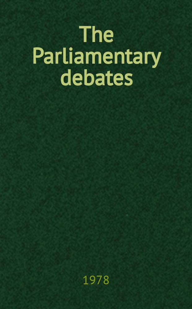 The Parliamentary debates (Hansard) : Official report ... of the ...Parliament of the United Kingdom of Great Britain and Northern Ireland. Vol.954, №155