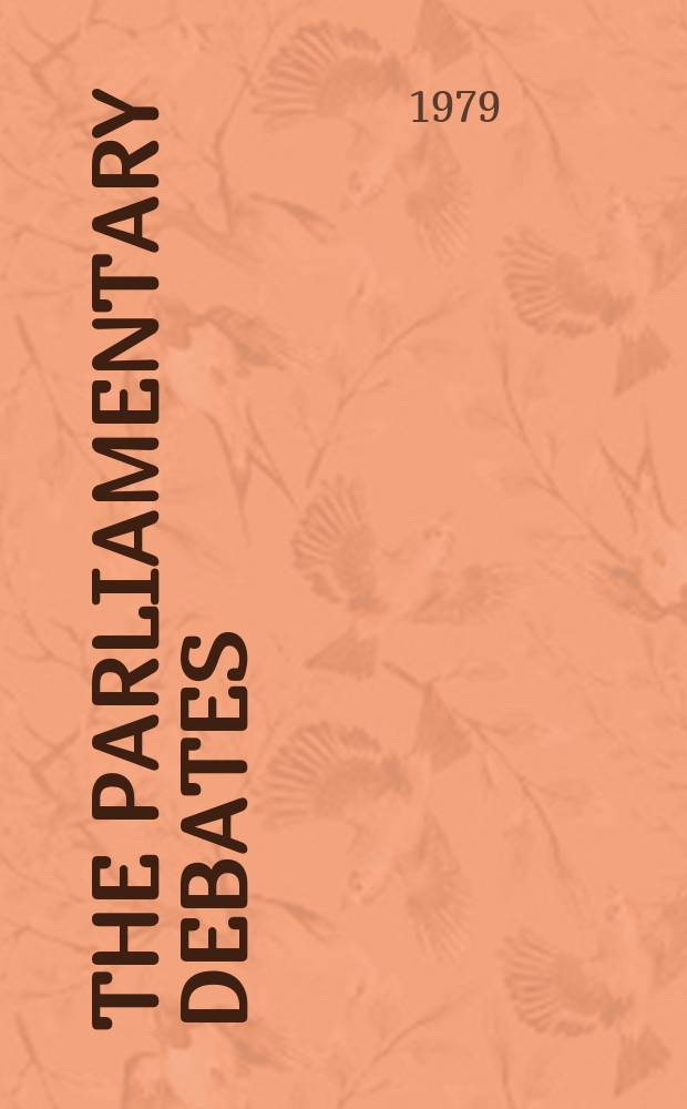 The Parliamentary debates (Hansard) : Official report ... of the ...Parliament of the United Kingdom of Great Britain and Northern Ireland. Vol.963, №63