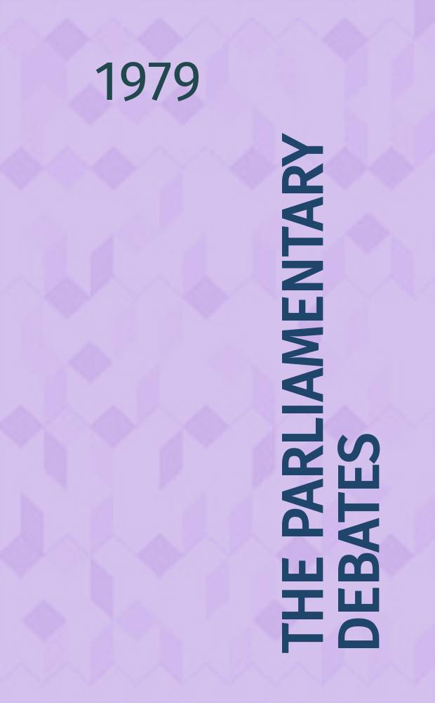 The Parliamentary debates (Hansard) : Official report ... of the ...Parliament of the United Kingdom of Great Britain and Northern Ireland. Vol.964, №70