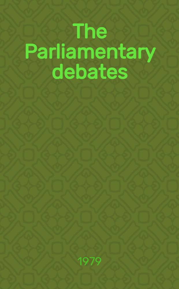 The Parliamentary debates (Hansard) : Official report ... of the ...Parliament of the United Kingdom of Great Britain and Northern Ireland. Vol.972, №51