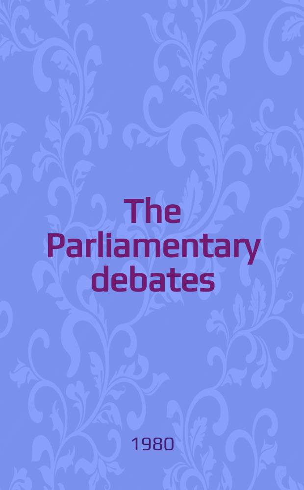 The Parliamentary debates (Hansard) : Official report ... of the ...Parliament of the United Kingdom of Great Britain and Northern Ireland. Vol.983, №159