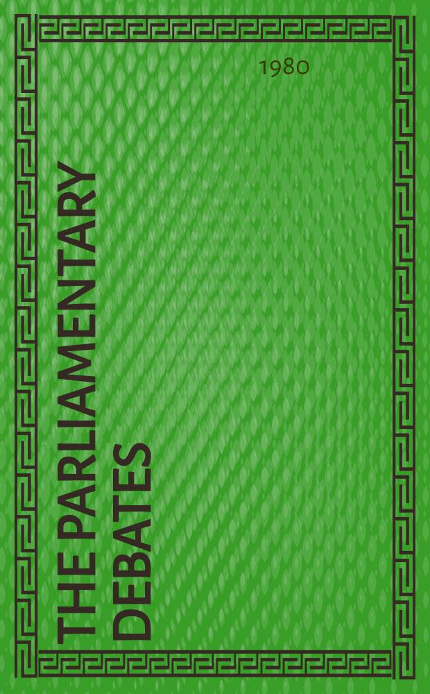 The Parliamentary debates (Hansard) : Official report ... of the ...Parliament of the United Kingdom of Great Britain and Northern Ireland. Vol.986, №187