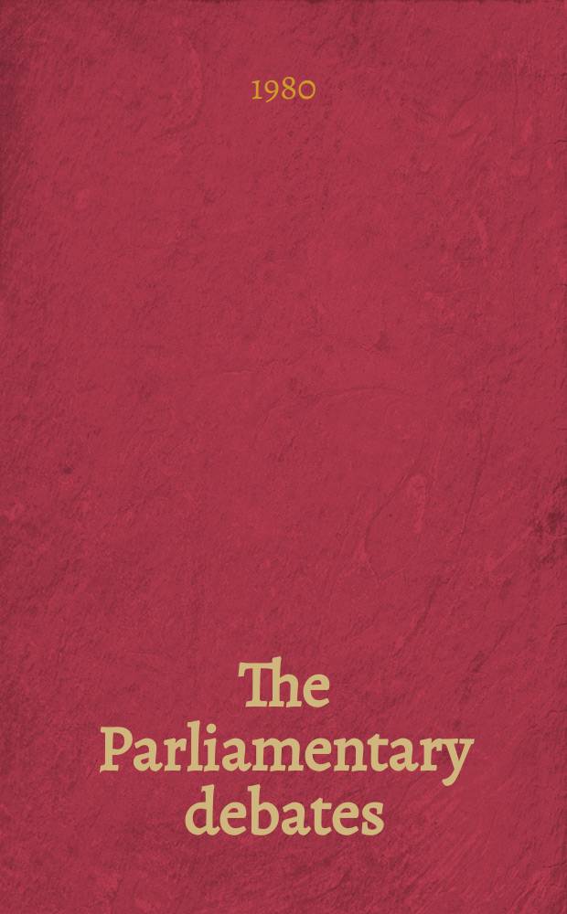 The Parliamentary debates (Hansard) : Official report ... of the ...Parliament of the United Kingdom of Great Britain and Northern Ireland. Vol.986, №195