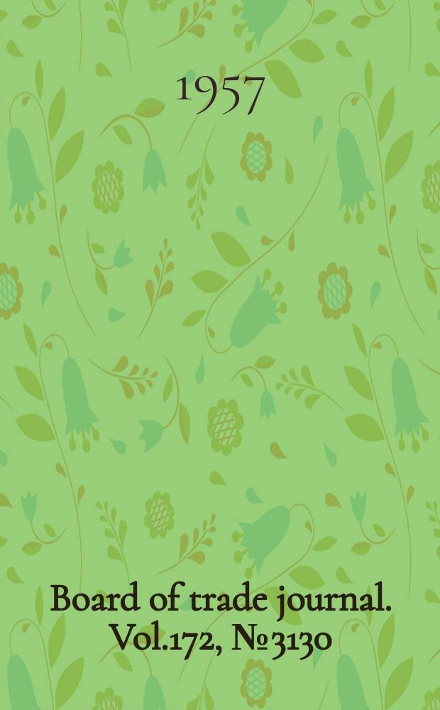 Board of trade journal. Vol.172, №3130