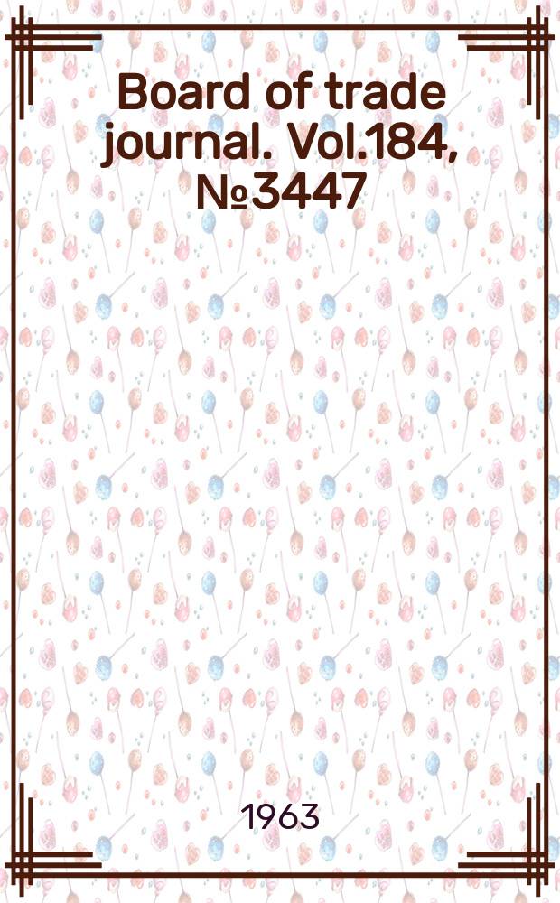 Board of trade journal. Vol.184, №3447