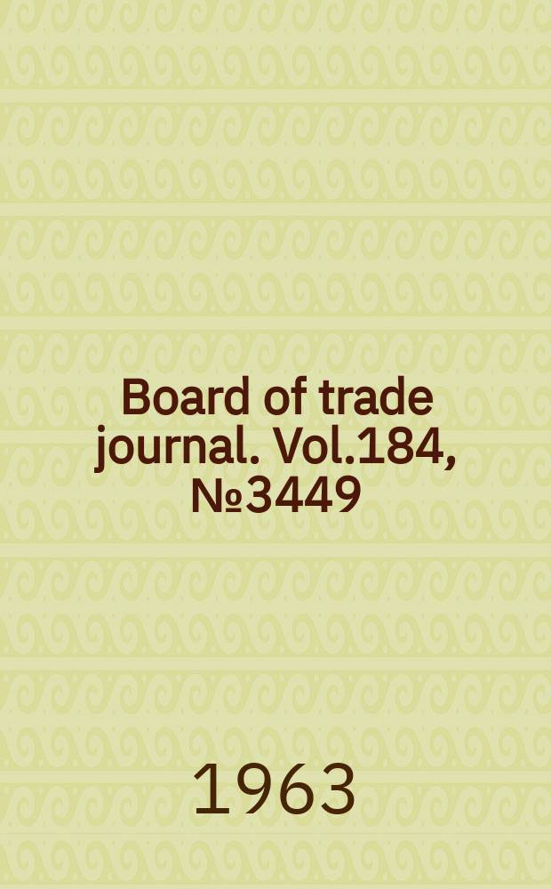 Board of trade journal. Vol.184, №3449