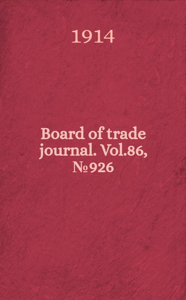 Board of trade journal. Vol.86, №926