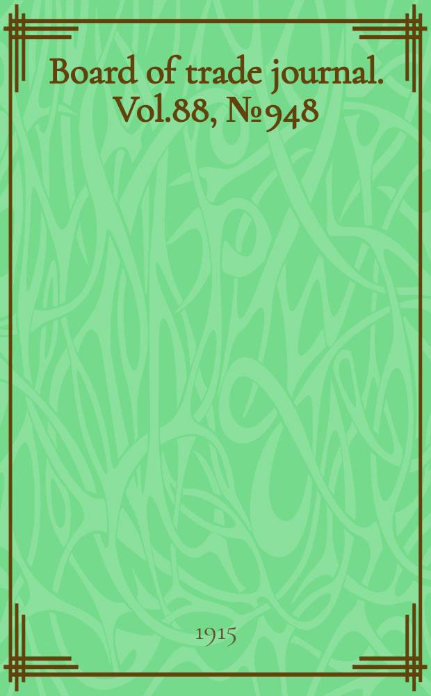 Board of trade journal. Vol.88, №948