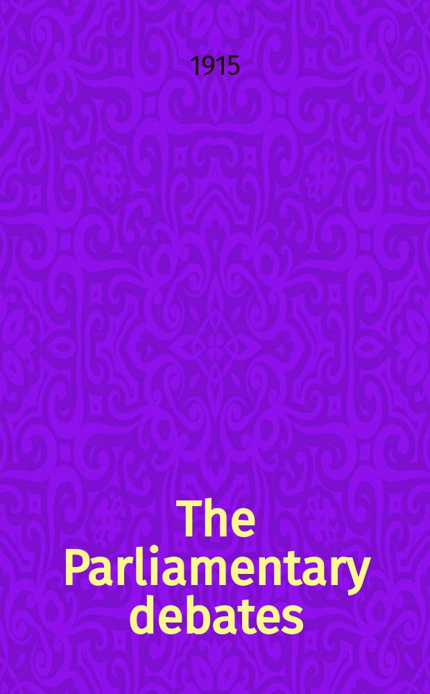 The Parliamentary debates (Hansard) : Official report ... of the ...Parliament of the United Kingdom of Great Britain and Northern Ireland. Vol.69, №17