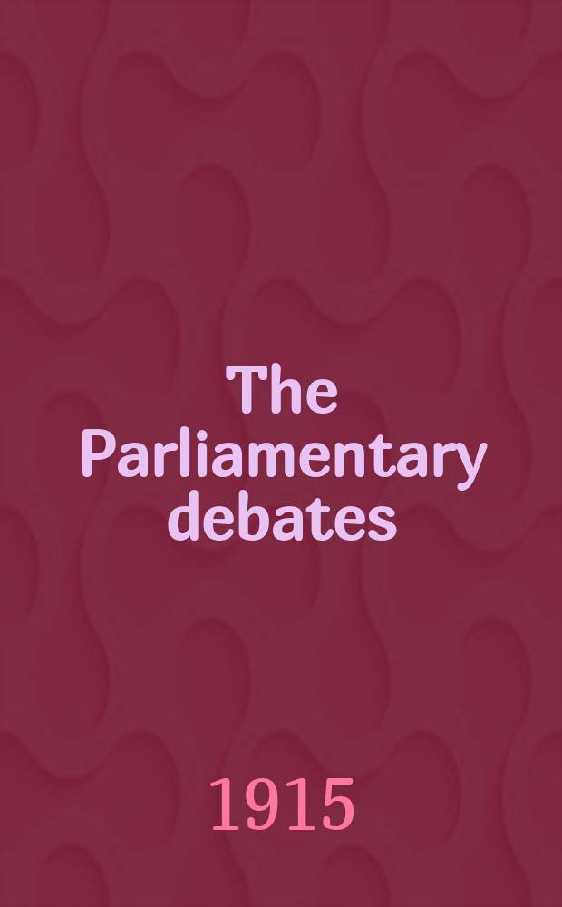 The Parliamentary debates (Hansard) : Official report ... of the ...Parliament of the United Kingdom of Great Britain and Northern Ireland. Vol.72, №61