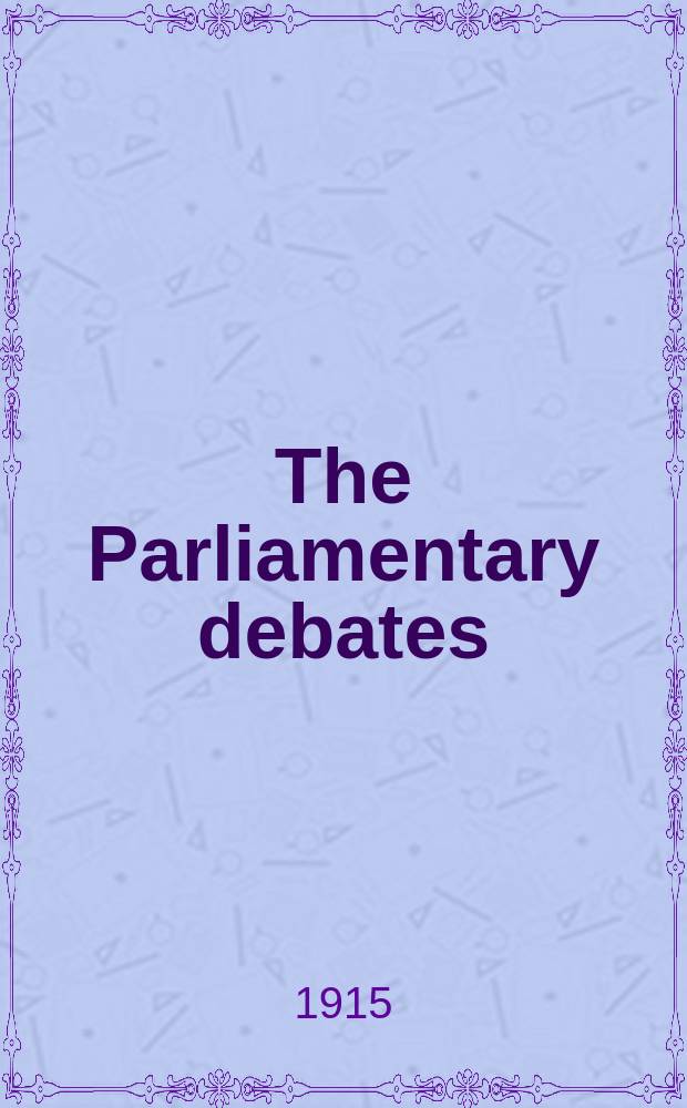 The Parliamentary debates (Hansard) : Official report ... of the ...Parliament of the United Kingdom of Great Britain and Northern Ireland. Vol.72, №70