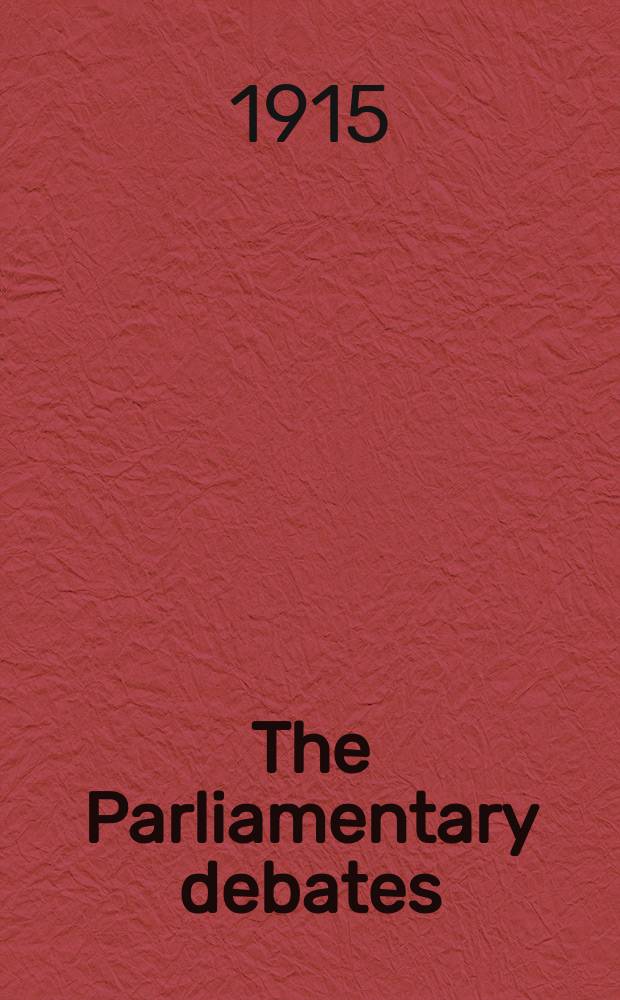The Parliamentary debates (Hansard) : Official report ... of the ...Parliament of the United Kingdom of Great Britain and Northern Ireland. Vol.73, №85