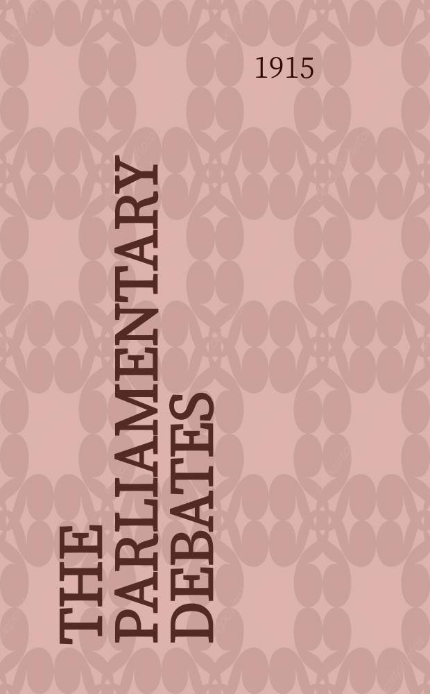 The Parliamentary debates (Hansard) : Official report ... of the ...Parliament of the United Kingdom of Great Britain and Northern Ireland. Vol.73, №[90]