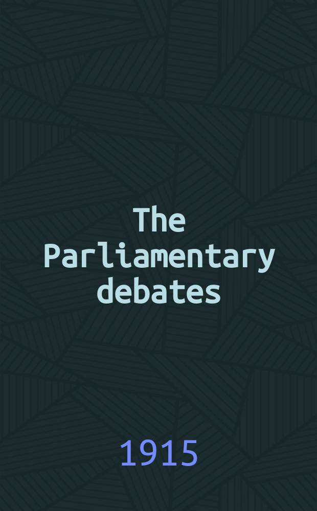 The Parliamentary debates (Hansard) : Official report ... of the ...Parliament of the United Kingdom of Great Britain and Northern Ireland. Vol.76, №133