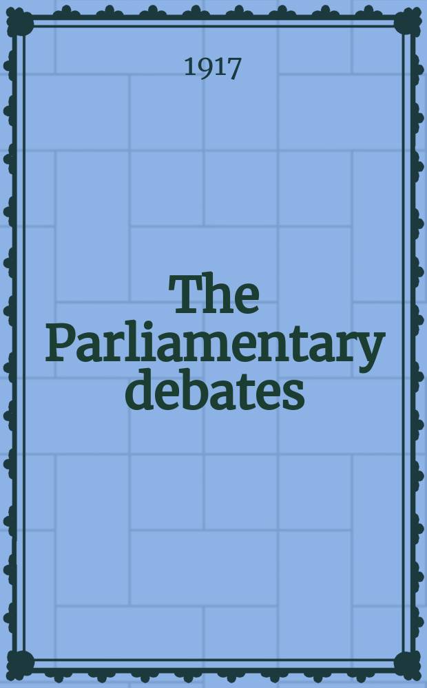 The Parliamentary debates (Hansard) : Official report ... of the ...Parliament of the United Kingdom of Great Britain and Northern Ireland. Vol.94, №68