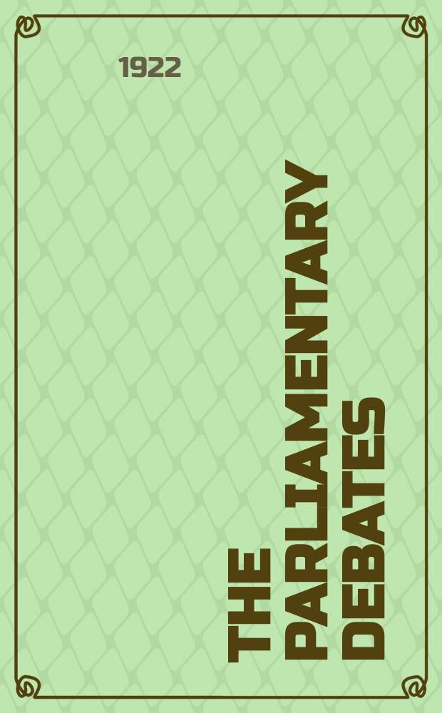 The Parliamentary debates (Hansard) : Official report ... of the ...Parliament of the United Kingdom of Great Britain and Northern Ireland. Vol.154, №64