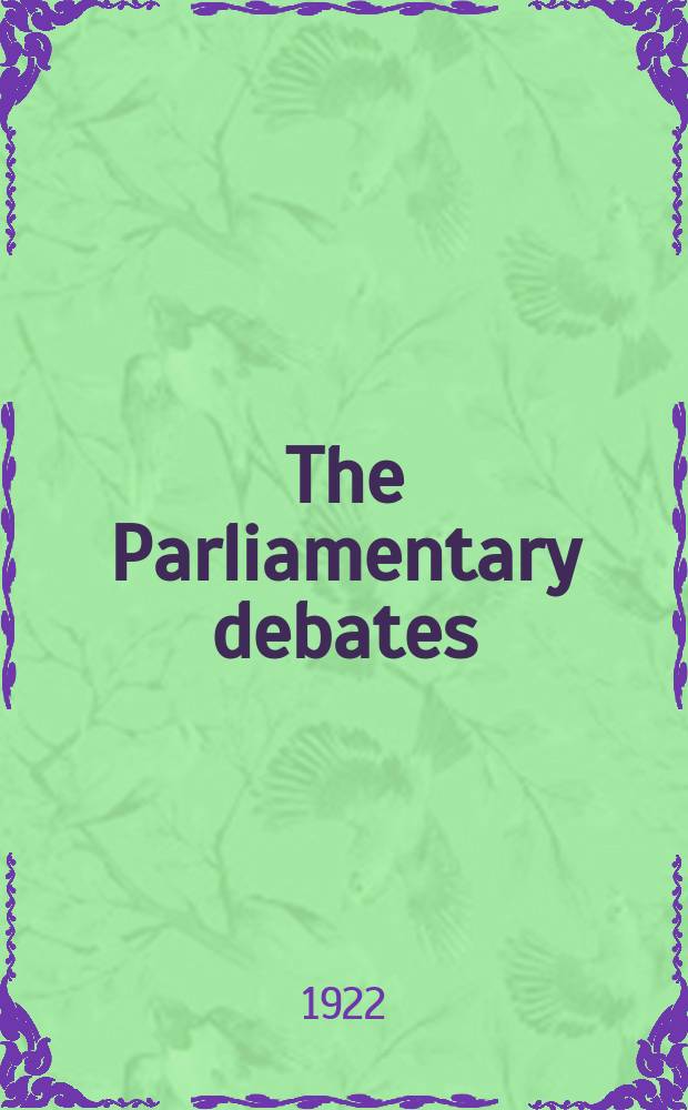 The Parliamentary debates (Hansard) : Official report ... of the ...Parliament of the United Kingdom of Great Britain and Northern Ireland. Vol.157, №112