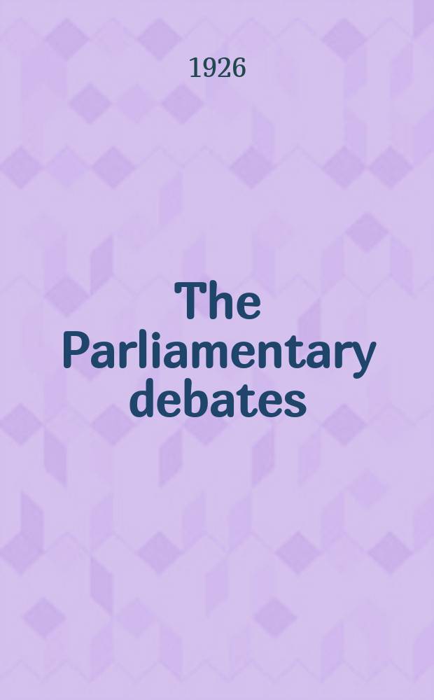 The Parliamentary debates (Hansard) : Official report ... of the ...Parliament of the United Kingdom of Great Britain and Northern Ireland. Vol.199, №121