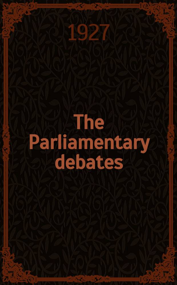 The Parliamentary debates (Hansard) : Official report ... of the ...Parliament of the United Kingdom of Great Britain and Northern Ireland. Vol.205, №47