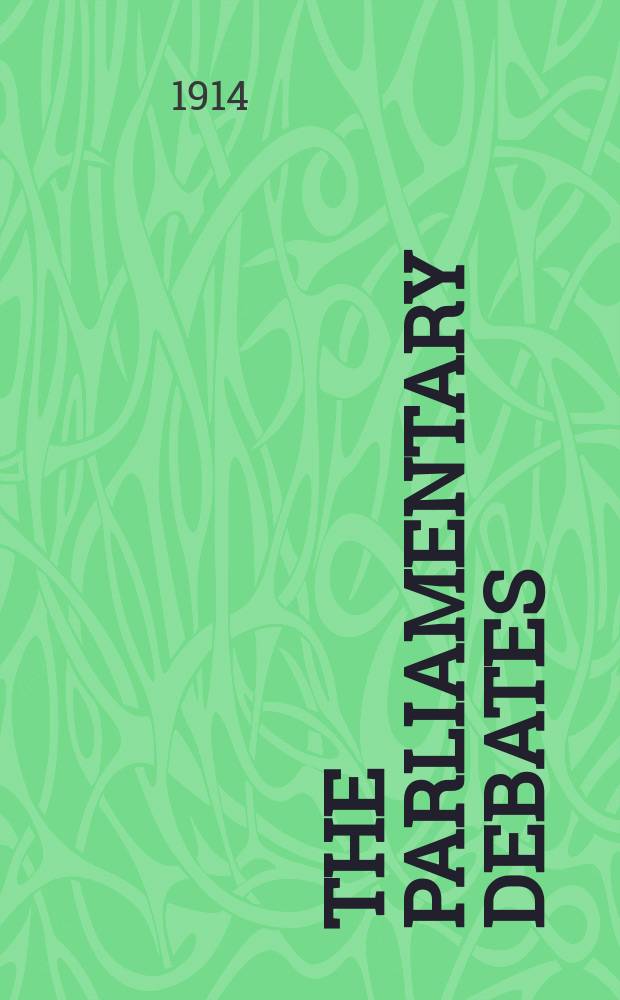 The Parliamentary debates (Hansard) : Official report ... of the ...Parliament of the United Kingdom of Great Britain and Northern Ireland. Vol.46, №180