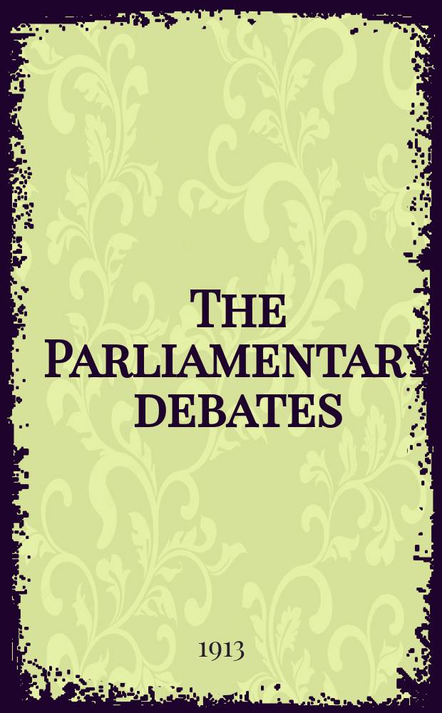 The Parliamentary debates (Hansard) : Official report ... of the ...Parliament of the United Kingdom of Great Britain and Northern Ireland. Vol.47, №184
