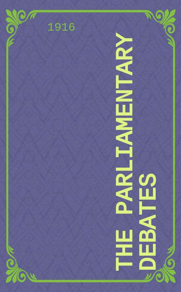 The Parliamentary debates (Hansard) : Official report ... of the ...Parliament of the United Kingdom of Great Britain and Northern Ireland. Vol.86, №98