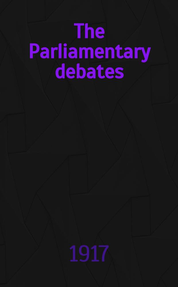 The Parliamentary debates (Hansard) : Official report ... of the ...Parliament of the United Kingdom of Great Britain and Northern Ireland. Vol.95, №91