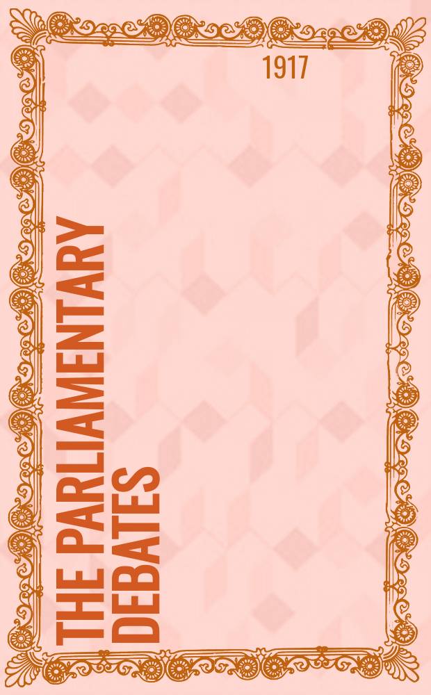The Parliamentary debates (Hansard) : Official report ... of the ...Parliament of the United Kingdom of Great Britain and Northern Ireland. Vol.96, №104