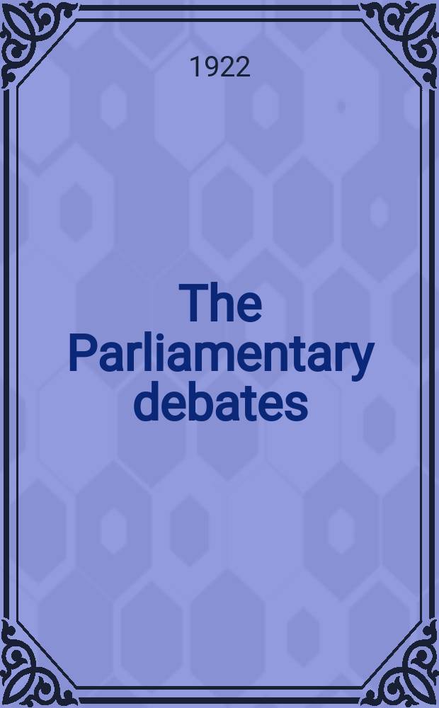The Parliamentary debates (Hansard) : Official report ... of the ...Parliament of the United Kingdom of Great Britain and Northern Ireland. Vol.150, №7