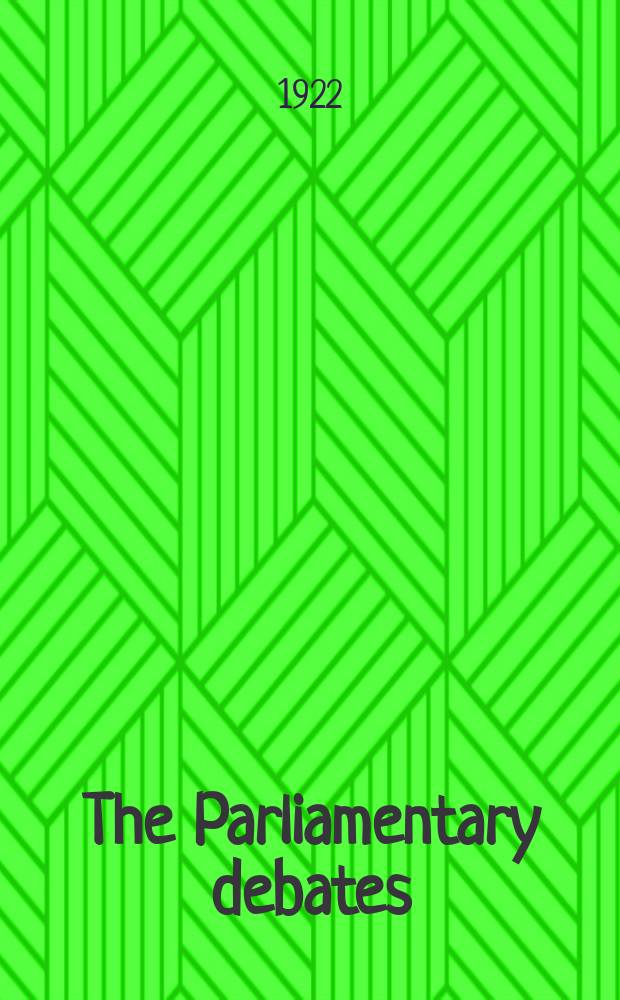 The Parliamentary debates (Hansard) : Official report ... of the ...Parliament of the United Kingdom of Great Britain and Northern Ireland. Vol.154, №73