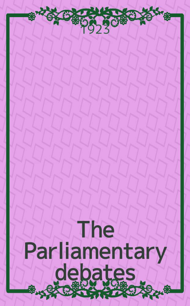 The Parliamentary debates (Hansard) : Official report ... of the ...Parliament of the United Kingdom of Great Britain and Northern Ireland. Vol.160, №14