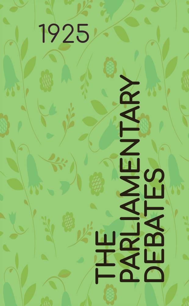 The Parliamentary debates (Hansard) : Official report ... of the ...Parliament of the United Kingdom of Great Britain and Northern Ireland. Vol.183, №63