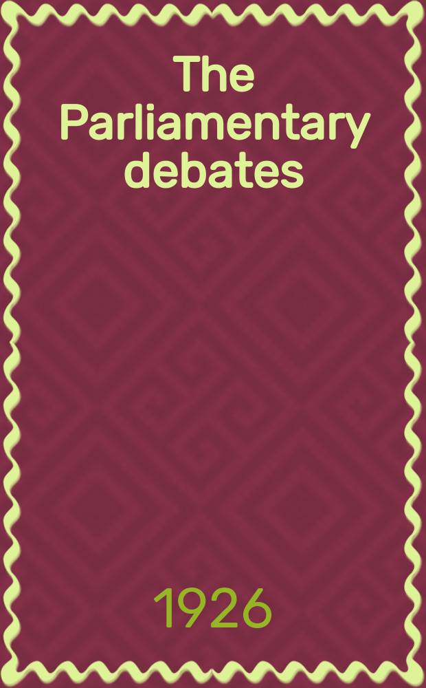 The Parliamentary debates (Hansard) : Official report ... of the ...Parliament of the United Kingdom of Great Britain and Northern Ireland. Vol.192, №29