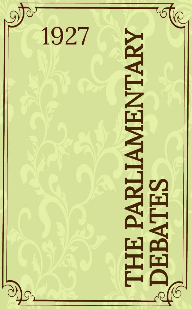 The Parliamentary debates (Hansard) : Official report ... of the ...Parliament of the United Kingdom of Great Britain and Northern Ireland. Vol.203, №26