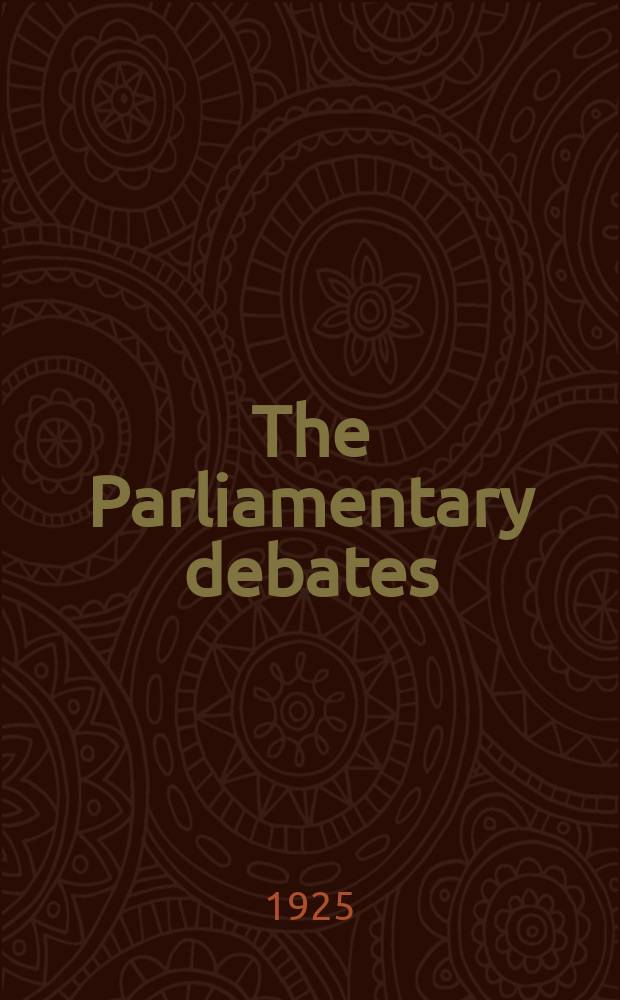 The Parliamentary debates (Hansard) : Official report ... of the ...Parliament of the United Kingdom of Great Britain and Northern Ireland. Vol.182, №46