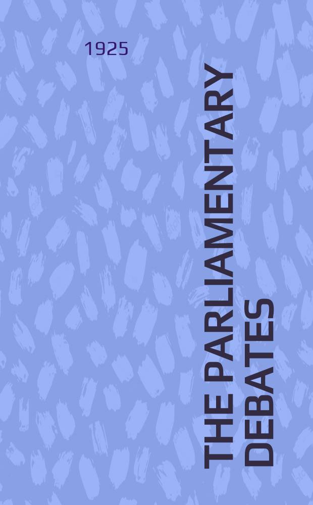 The Parliamentary debates (Hansard) : Official report ... of the ...Parliament of the United Kingdom of Great Britain and Northern Ireland. Vol.183, №60