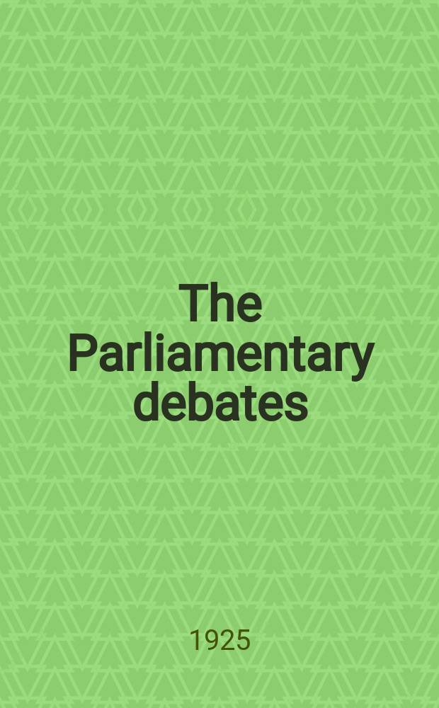 The Parliamentary debates (Hansard) : Official report ... of the ...Parliament of the United Kingdom of Great Britain and Northern Ireland. Vol.185, №83
