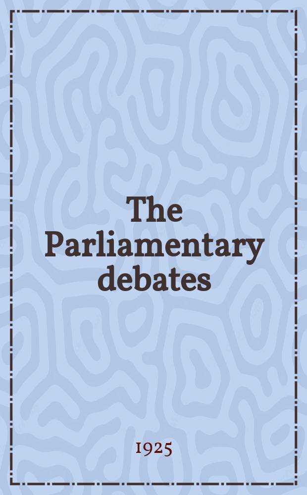 The Parliamentary debates (Hansard) : Official report ... of the ...Parliament of the United Kingdom of Great Britain and Northern Ireland. Vol.185, №97