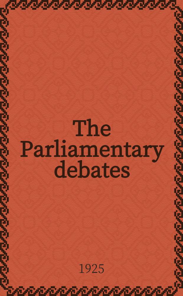 The Parliamentary debates (Hansard) : Official report ... of the ...Parliament of the United Kingdom of Great Britain and Northern Ireland. Vol.189, №138