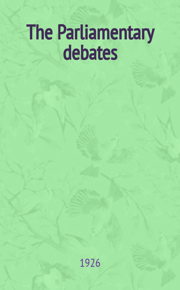 The Parliamentary debates (Hansard) : Official report ... of the ...Parliament of the United Kingdom of Great Britain and Northern Ireland. Vol.196, №78