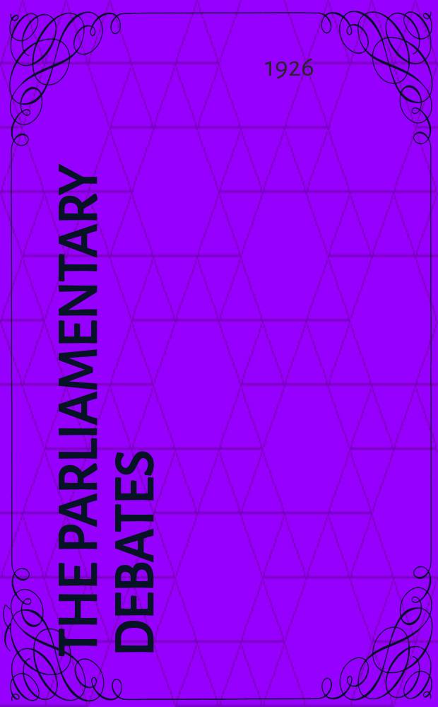 The Parliamentary debates (Hansard) : Official report ... of the ...Parliament of the United Kingdom of Great Britain and Northern Ireland. Vol.200, №140