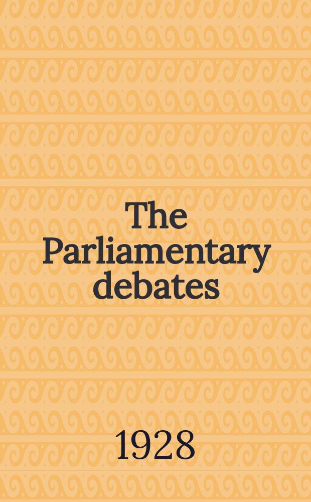 The Parliamentary debates (Hansard) : Official report ... of the ...Parliament of the United Kingdom of Great Britain and Northern Ireland. Vol.214, №16