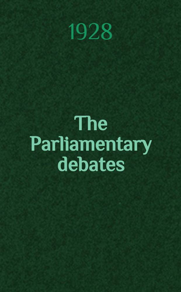 The Parliamentary debates (Hansard) : Official report ... of the ...Parliament of the United Kingdom of Great Britain and Northern Ireland. Vol.214, №24