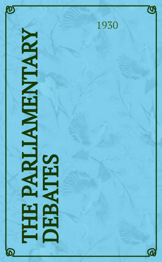 The Parliamentary debates (Hansard) : Official report ... of the ...Parliament of the United Kingdom of Great Britain and Northern Ireland. Vol.242, №189