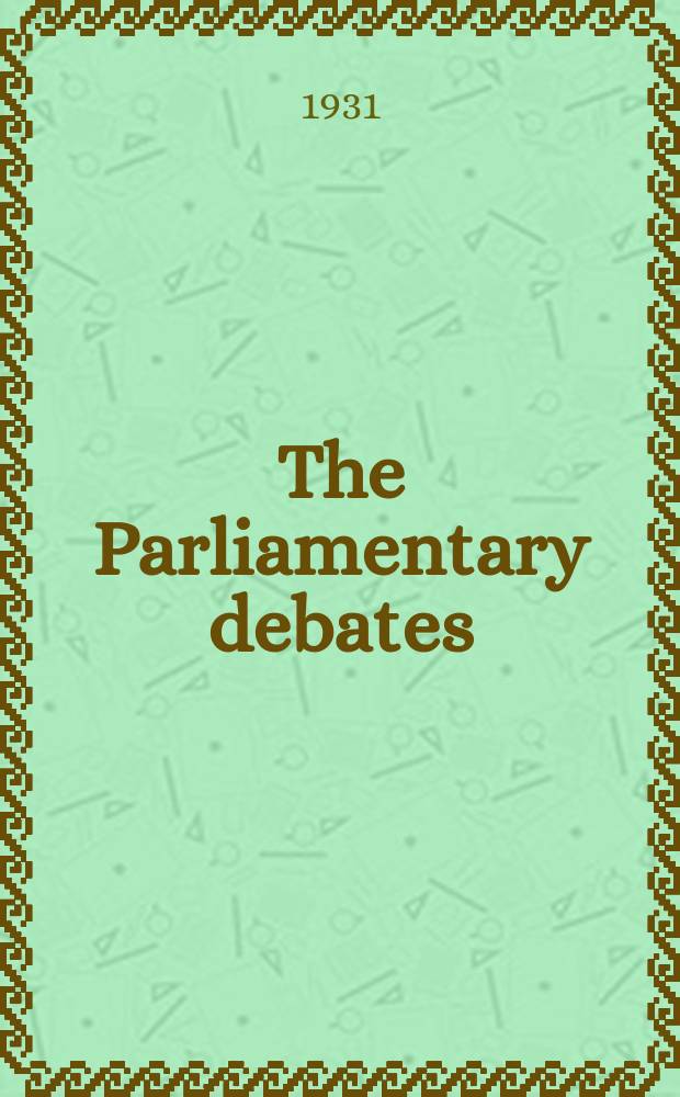 The Parliamentary debates (Hansard) : Official report ... of the ...Parliament of the United Kingdom of Great Britain and Northern Ireland. Vol.247, №49