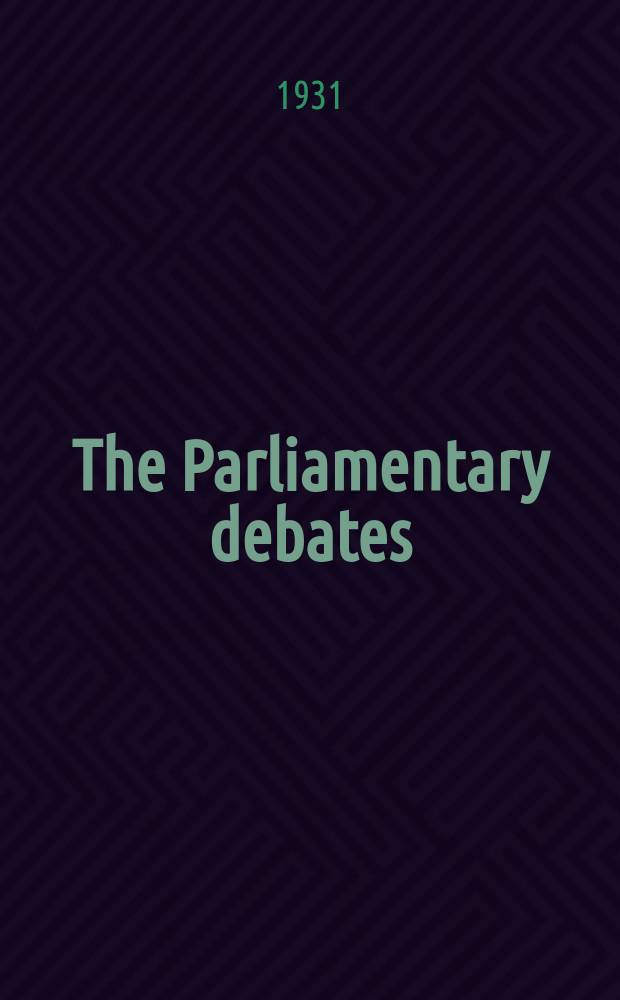 The Parliamentary debates (Hansard) : Official report ... of the ...Parliament of the United Kingdom of Great Britain and Northern Ireland. Vol.259, №6