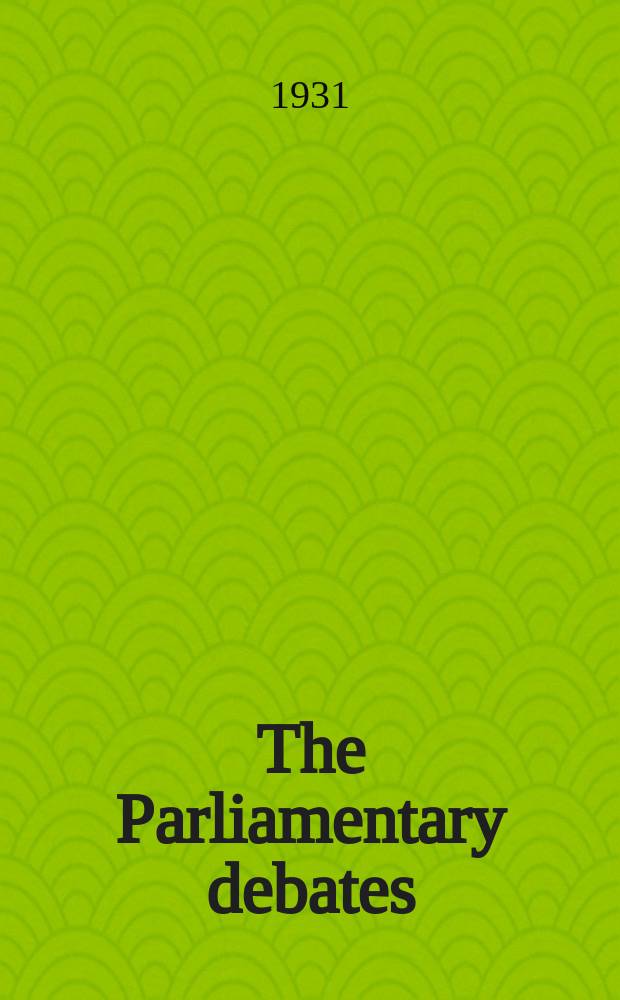 The Parliamentary debates (Hansard) : Official report ... of the ...Parliament of the United Kingdom of Great Britain and Northern Ireland. Vol.260, №23