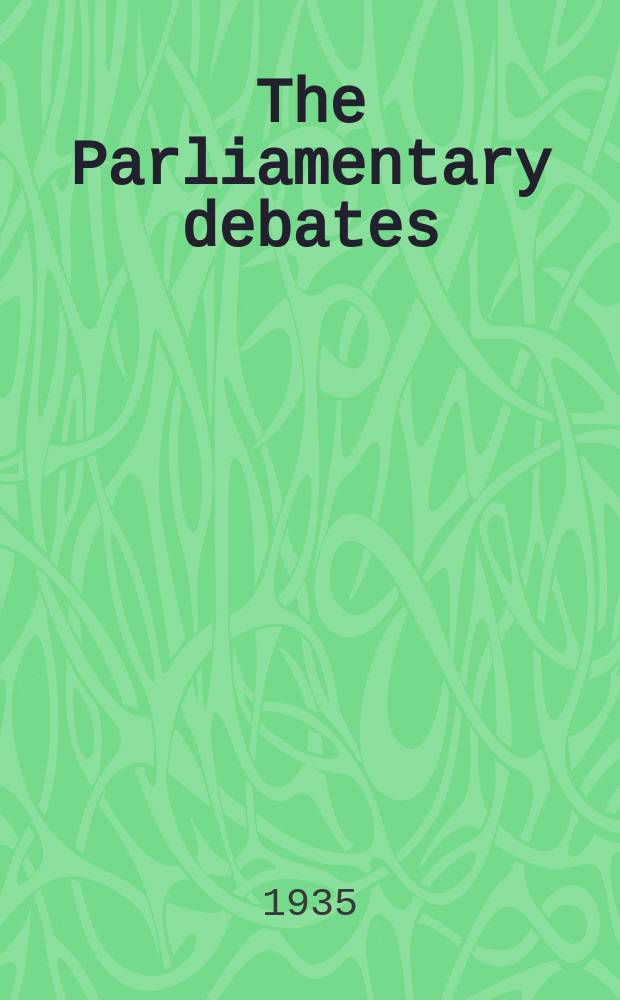 The Parliamentary debates (Hansard) : Official report ... of the ...Parliament of the United Kingdom of Great Britain and Northern Ireland. Vol.307, №6