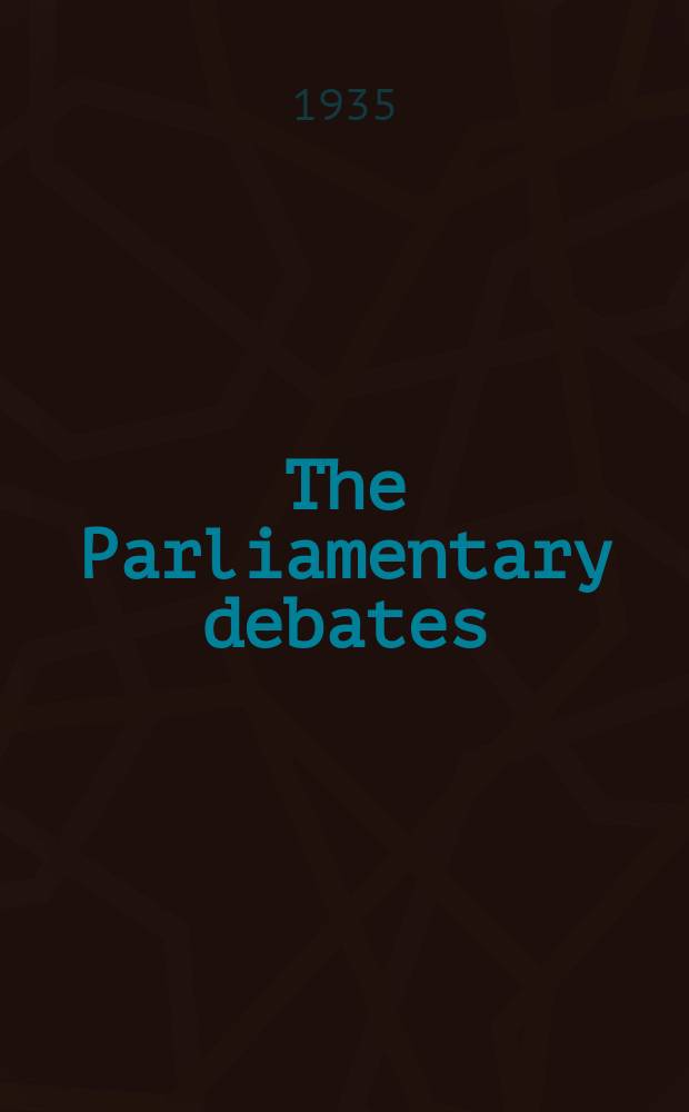The Parliamentary debates (Hansard) : Official report ... of the ...Parliament of the United Kingdom of Great Britain and Northern Ireland. Vol.307, №12
