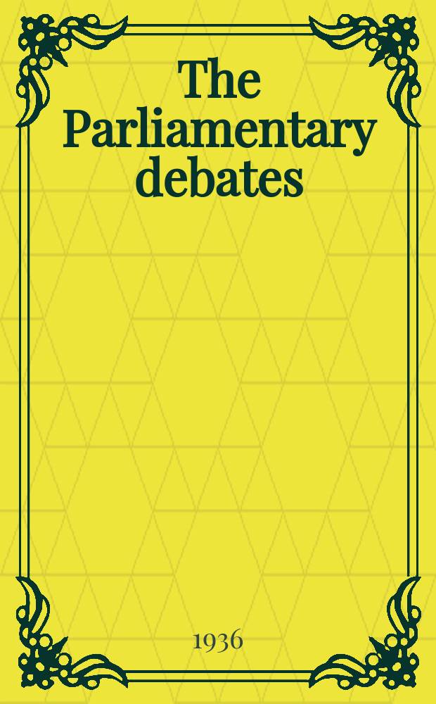 The Parliamentary debates (Hansard) : Official report ... of the ...Parliament of the United Kingdom of Great Britain and Northern Ireland. Vol.308, №19